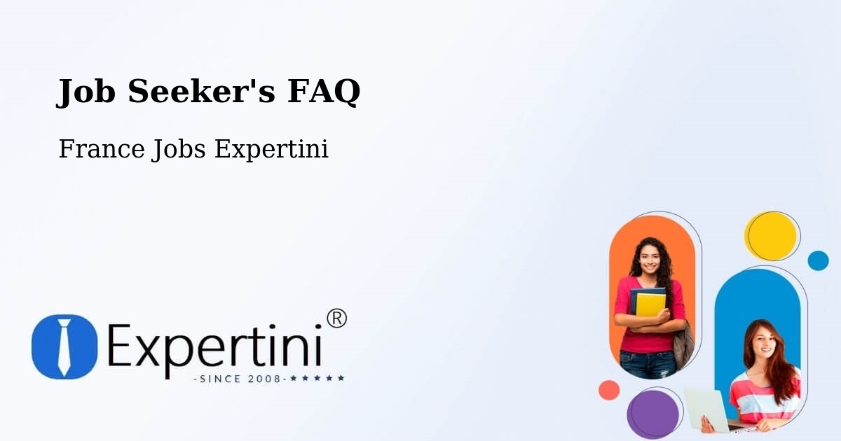 Job Seeker FAQ – Gray - France Jobs Expertini